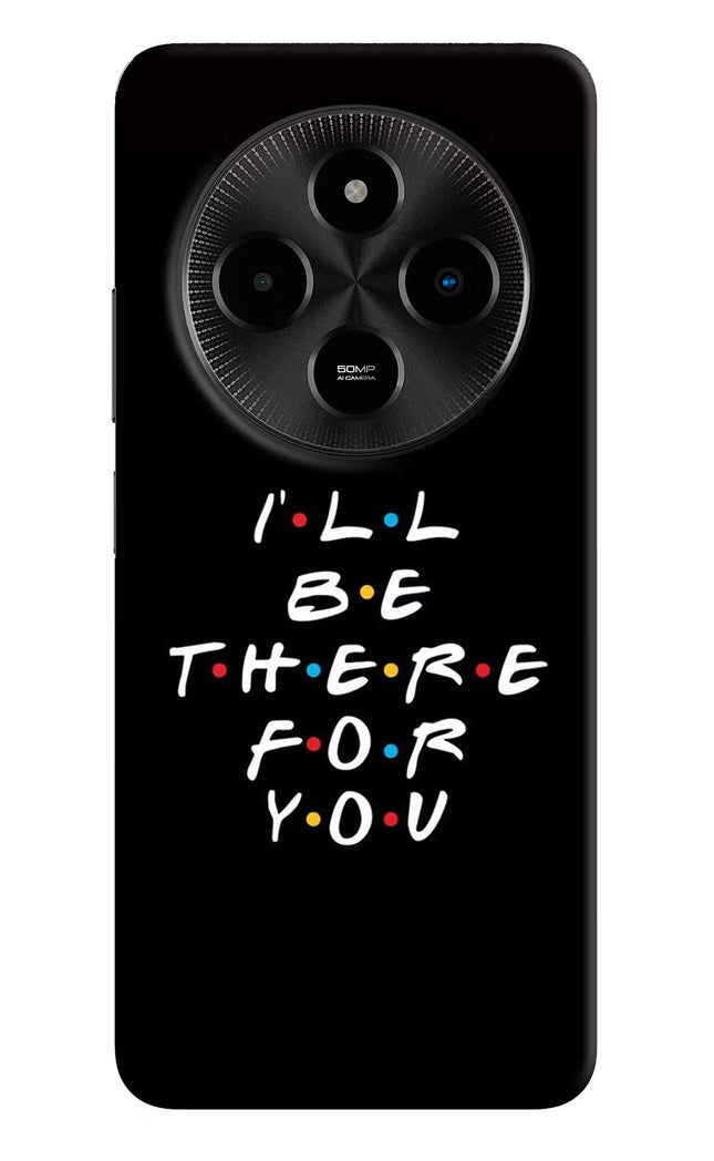 I'll Be There For You Poco M7 5G Hard Case Back Cover by Casekaro
