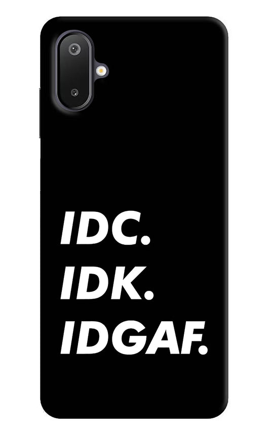 Idc Idk Idgaf Samsung M06 5G Back Cover