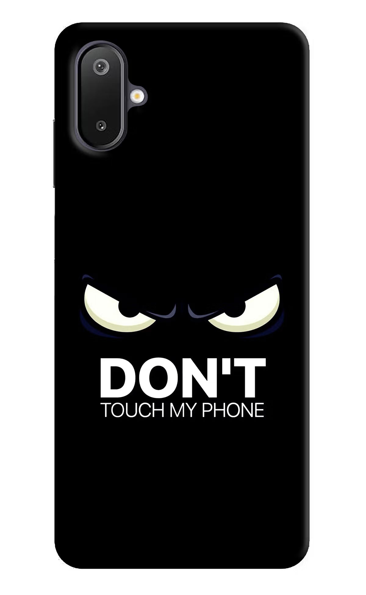 Don'T Touch My Phone Samsung M06 5G Back Cover