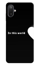 This World Samsung M06 5G Hard Case Back Cover by Casekaro