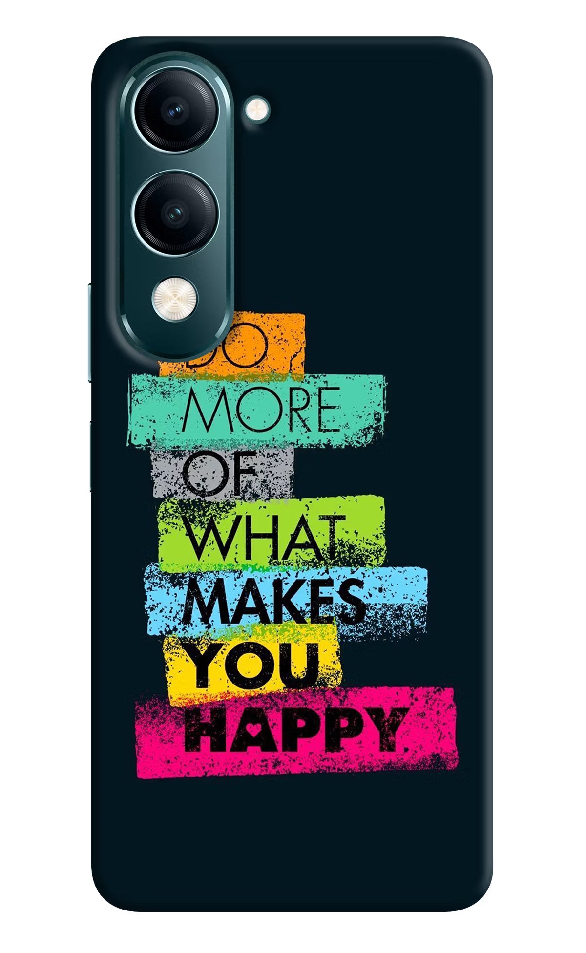 Do More Of What Makes You Happy Vivo Y19s 5G Hard Case Back Cover by Casekaro