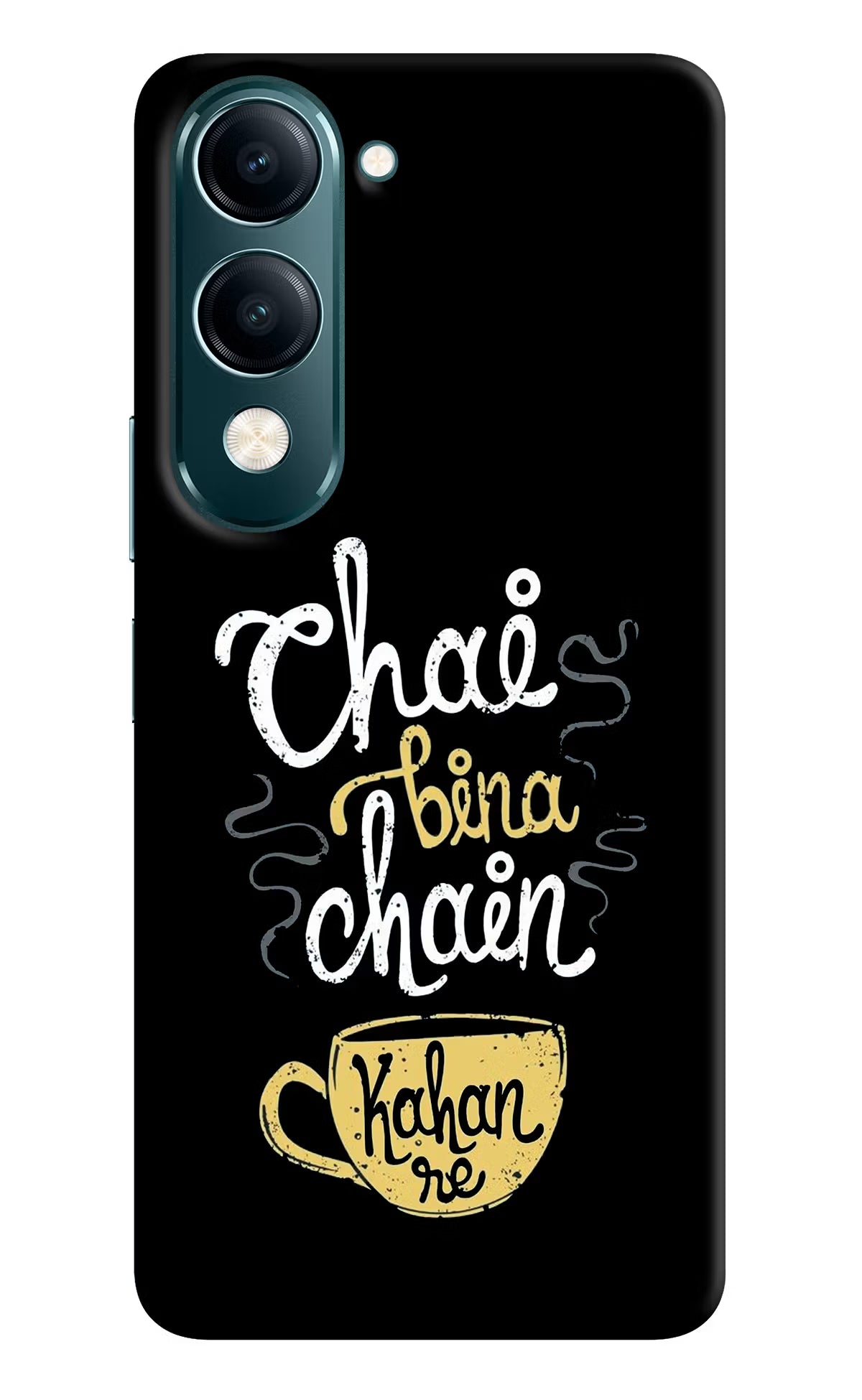Chai Bina Chain Kaha Re Vivo Y19s 5G Hard Case Back Cover by Casekaro