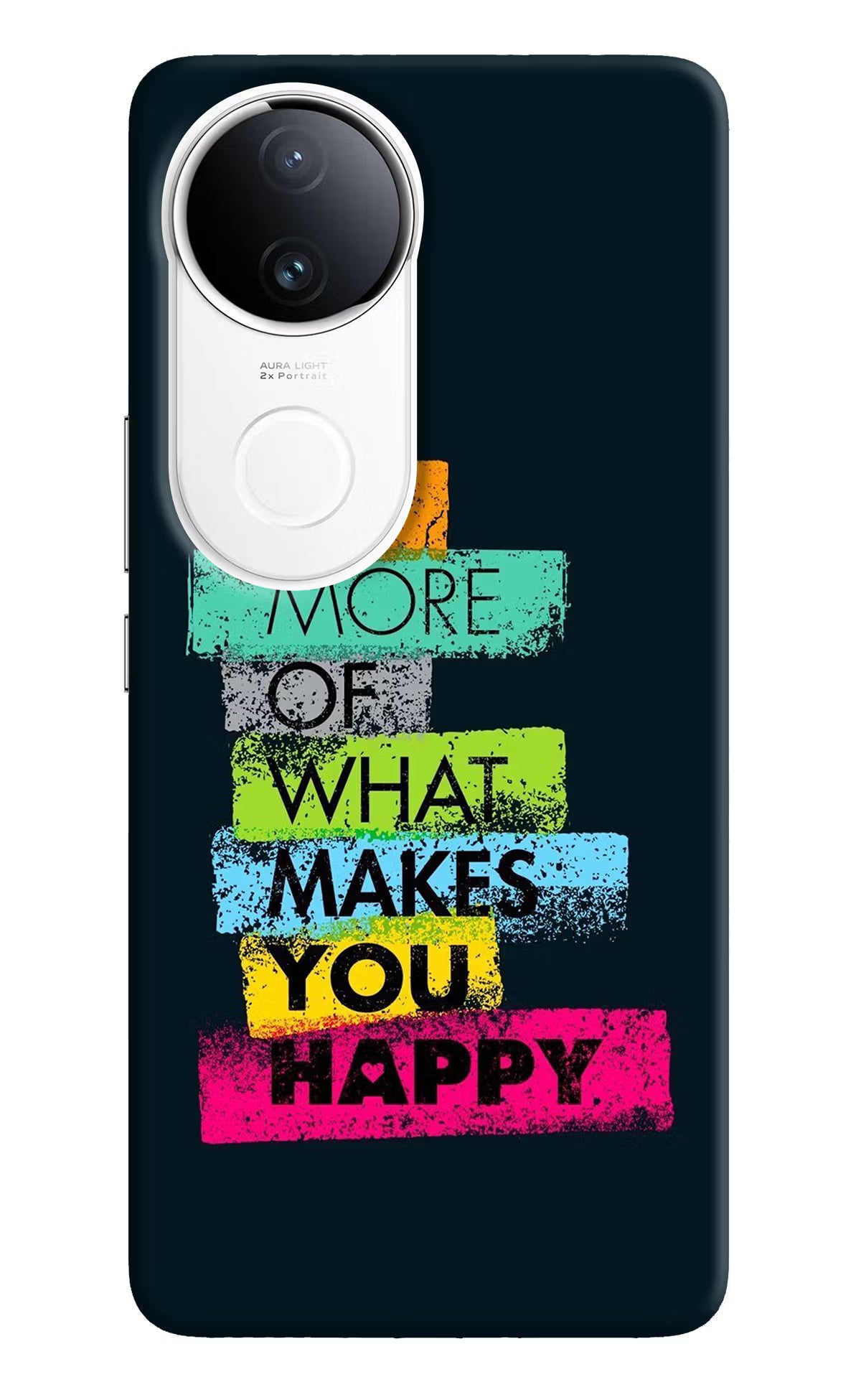 Do More Of What Makes You Happy Vivo T4R 5G Hard Case Back Cover by Casekaro