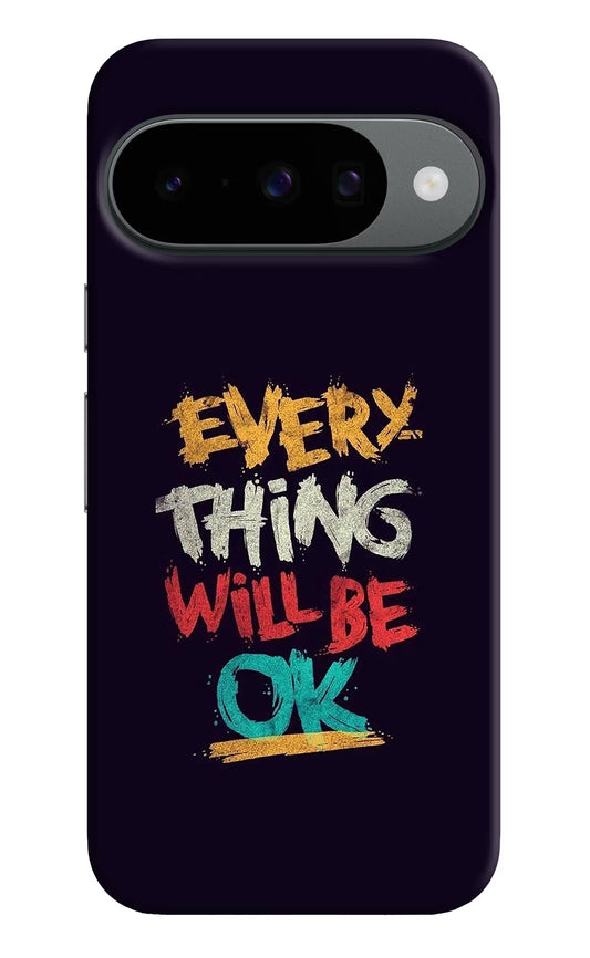 Everything Will Be Ok Google Pixel 10 Hard Case Back Cover by Casekaro