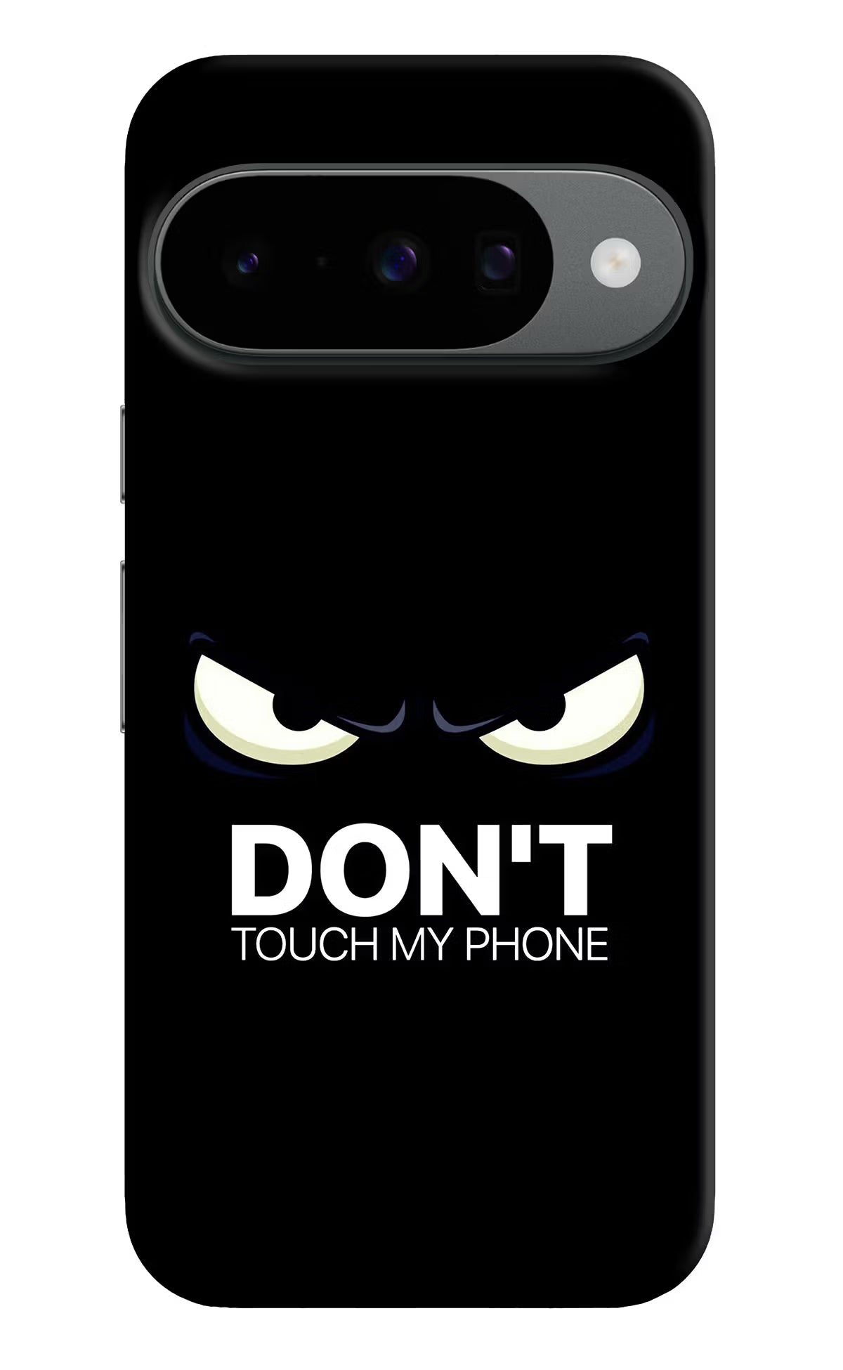 Don'T Touch My Phone Google Pixel 10 Hard Case Back Cover by Casekaro
