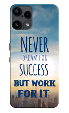 Never Dream For Success But Work For It Nothing Phone 3A Lite Back Cover
