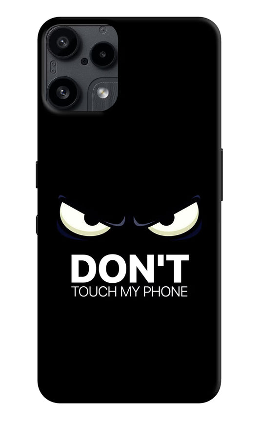 Don'T Touch My Phone Nothing Phone 3A Lite Back Cover