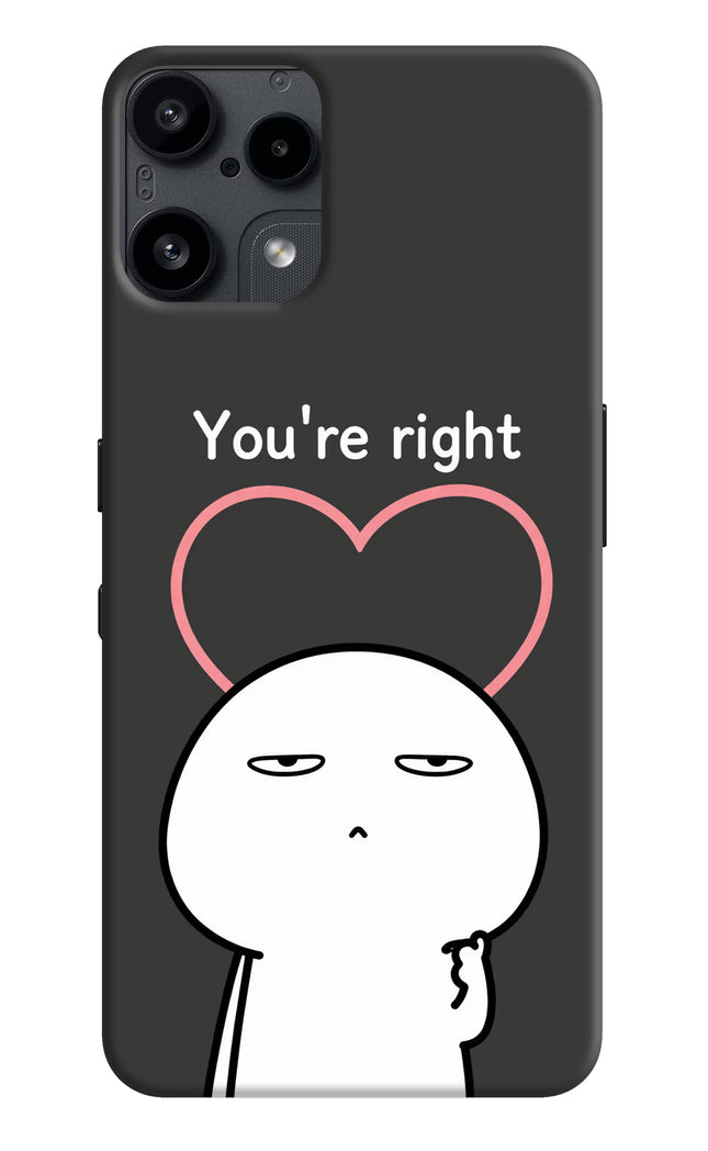 You're Right Nothing Phone 3A Lite Hard Case Back Cover by Casekaro