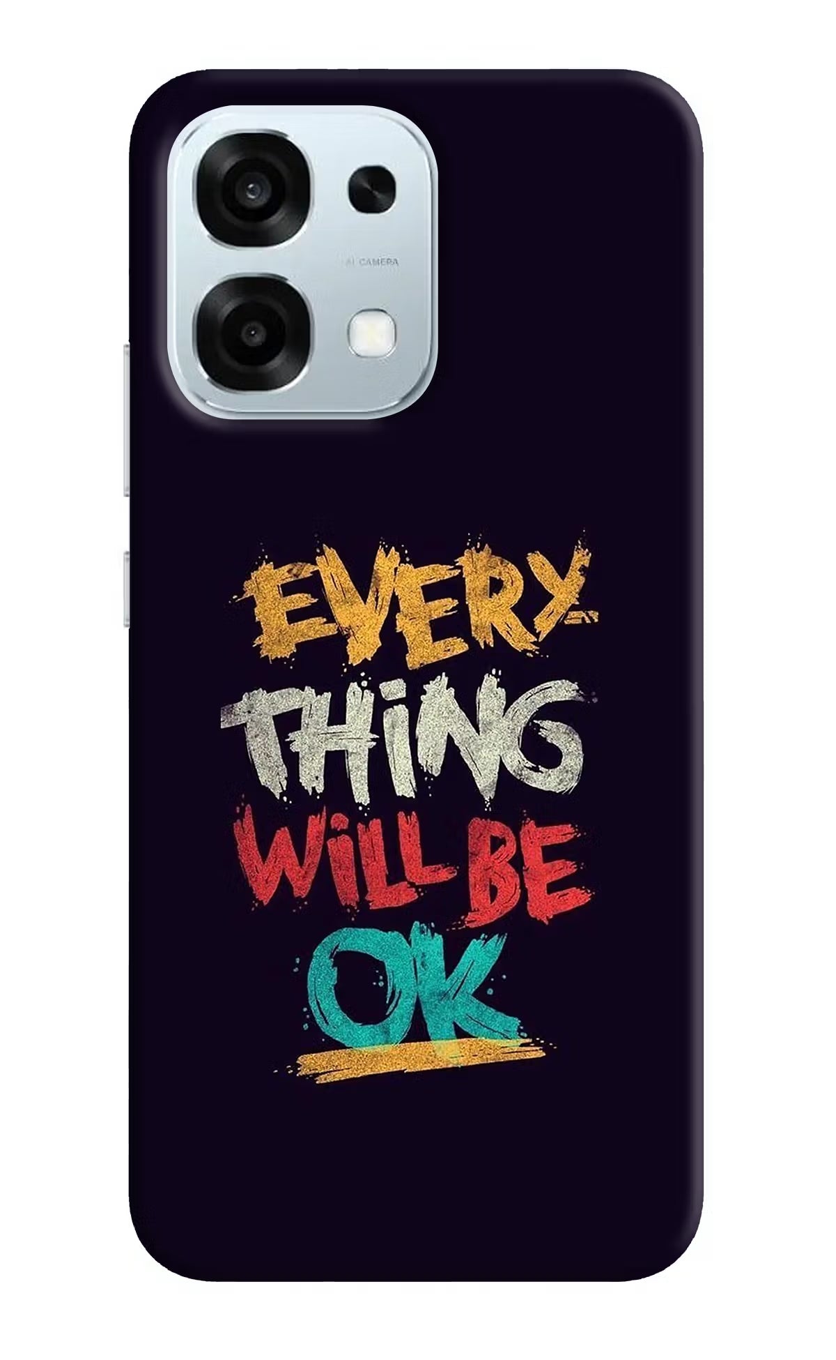 Everything Will Be Ok Oppo F31 5G Hard Case Back Cover by Casekaro
