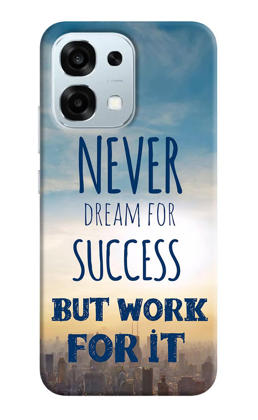 Never Dream For Success But Work For It Oppo F31 5G Hard Case Back Cover by Casekaro