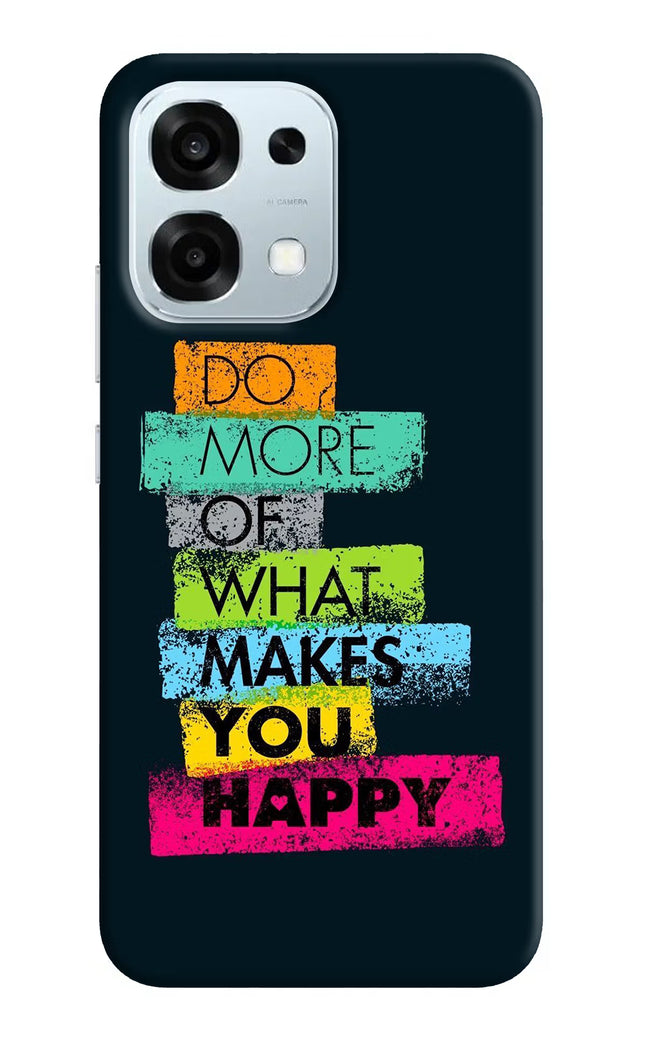 Do More Of What Makes You Happy Oppo F31 5G Hard Case Back Cover by Casekaro