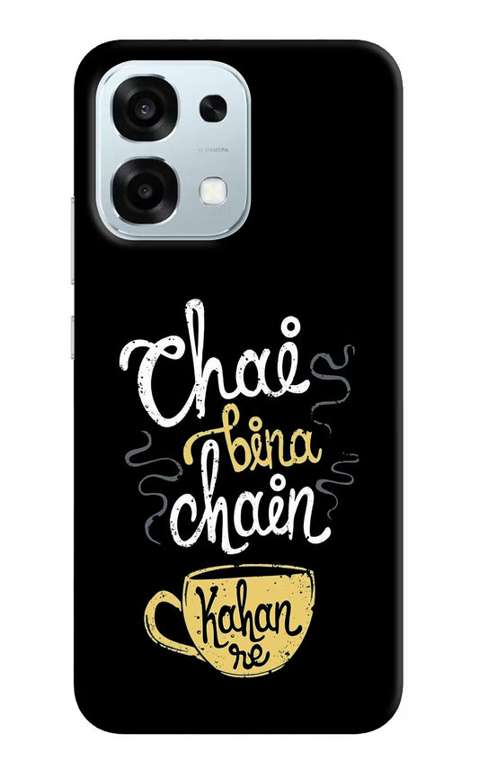 Chai Bina Chain Kaha Re Oppo F31 5G Hard Case Back Cover by Casekaro