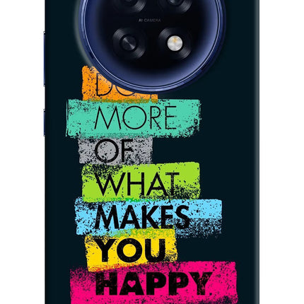 Do More Of What Makes You Happy Oppo F31 Pro Plus 5G Hard Case Back Cover by Casekaro