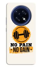No Pain No Gain Oppo F31 Pro Plus 5G Hard Case Back Cover by Casekaro