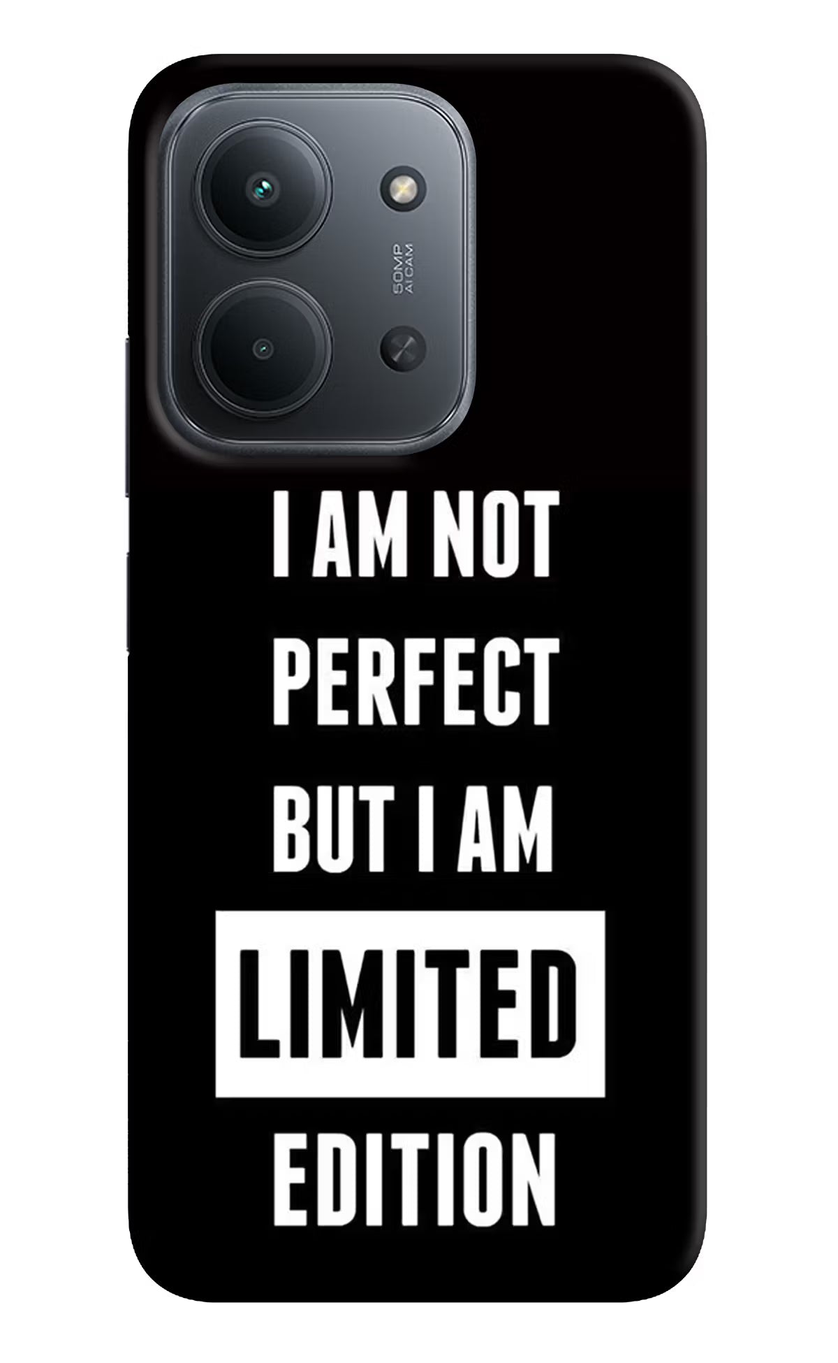 I Am Not Perfect But I Am Limited Edition Redmi 15C 5G Back Cover