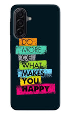 Do More Of What Makes You Happy Samsung A17 5G Hard Case Back Cover by Casekaro