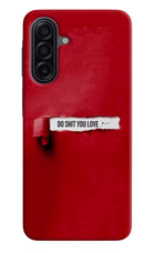 Do Shit You Love Samsung A17 5G Hard Case Back Cover by Casekaro