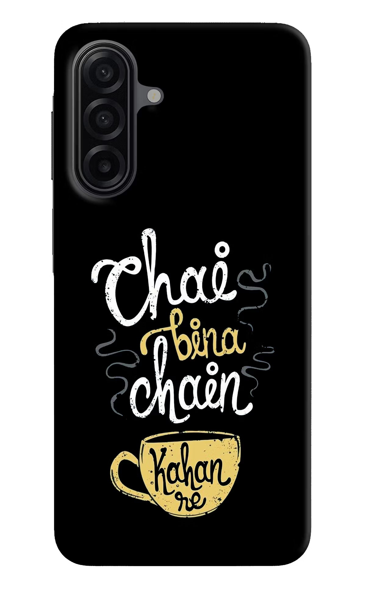 Chai Bina Chain Kaha Re Samsung A17 5G Hard Case Back Cover by Casekaro
