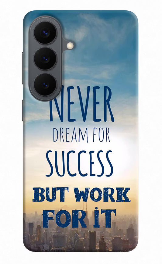 Never Dream For Success But Work For It Samsung S26 Back Cover