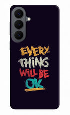 Everything Will Be Ok Samsung S26 Plus Back Cover