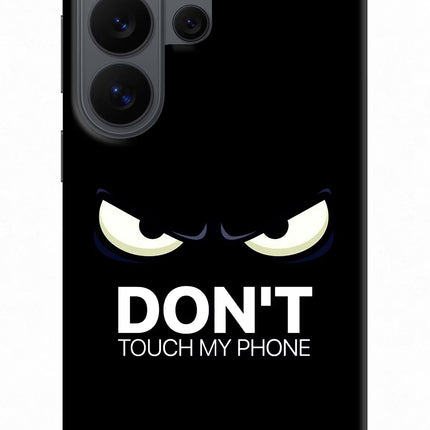 Don'T Touch My Phone Samsung S26 Ultra Back Cover