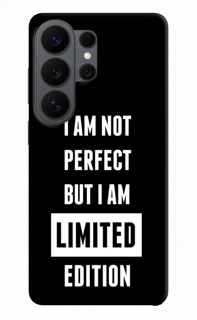 I Am Not Perfect But I Am Limited Edition Samsung S26 Ultra Hard Case Back Cover by Casekaro