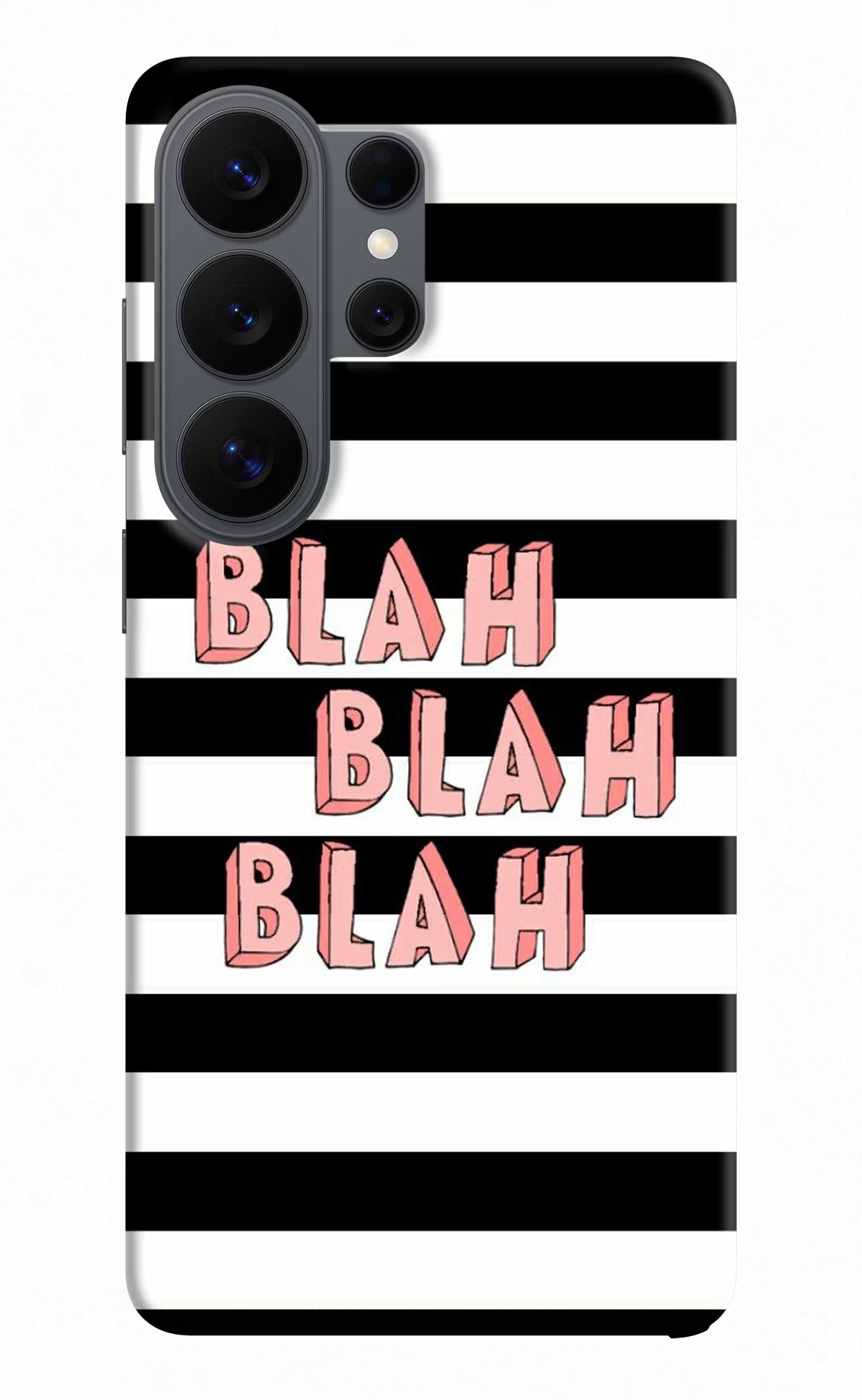 Blah Blah Blah Samsung S26 Ultra Back Cover