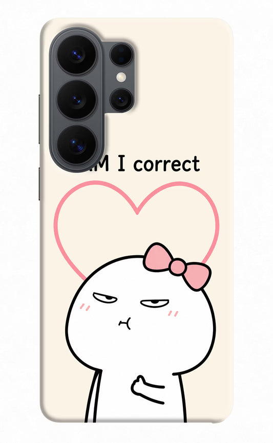 Always Right Samsung S26 Ultra Hard Case Back Cover by Casekaro