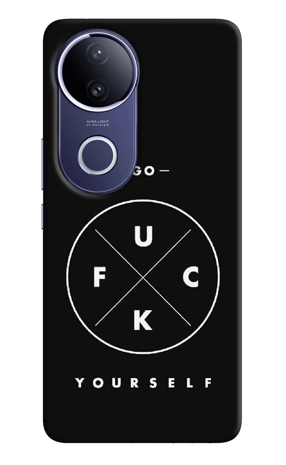 Go Fuck Yourself Vivo V50e 5G Hard Case Back Cover by Casekaro