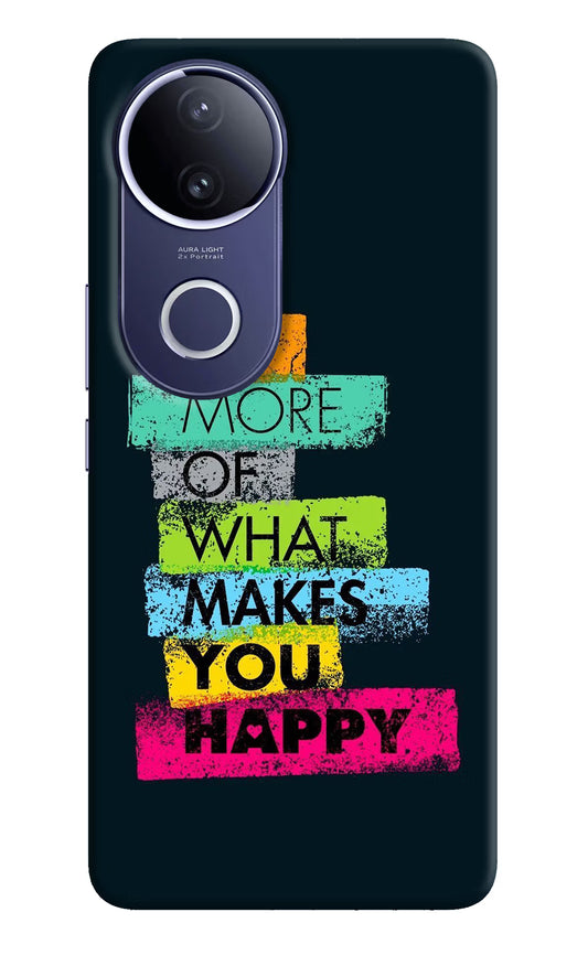 Do More Of What Makes You Happy Vivo V50e 5G Hard Case Back Cover by Casekaro