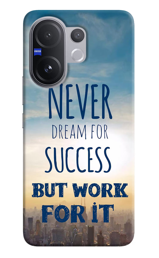 Never Dream For Success But Work For It Vivo V60 5G Hard Case Back Cover by Casekaro