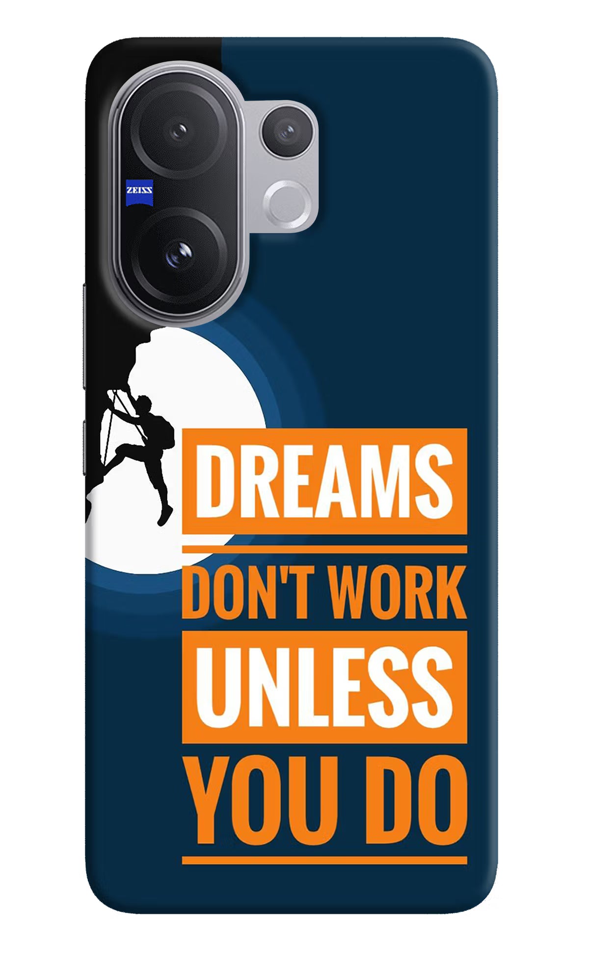 Dreams Don’T Work Unless You Do Vivo V60 5G Hard Case Back Cover by Casekaro