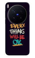 Everything Will Be Ok Vivo X300 Pro Hard Case Back Cover by Casekaro