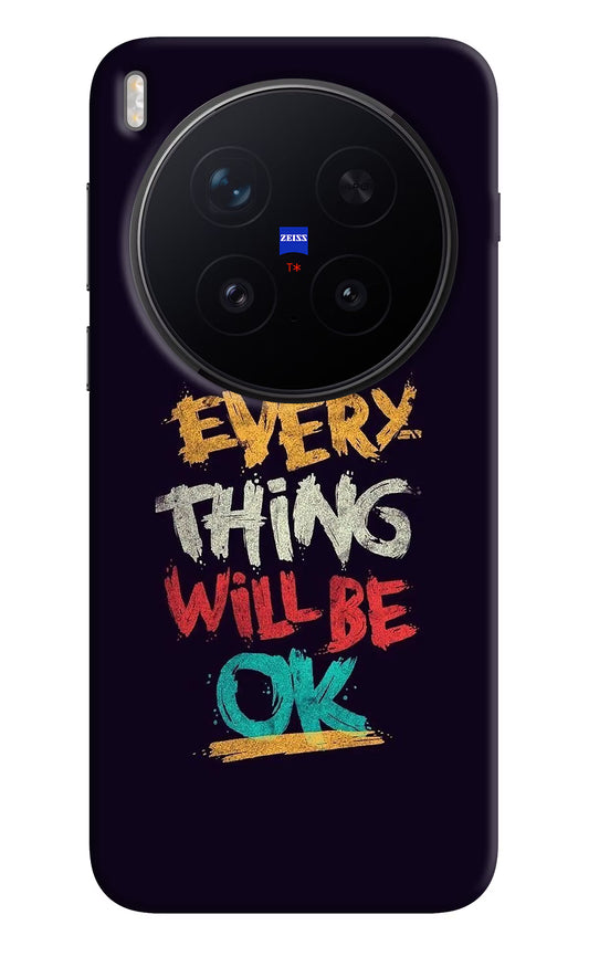Everything Will Be Ok Vivo X300 Pro Hard Case Back Cover by Casekaro