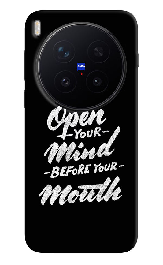 Open Your Mind Before Your Mouth Vivo X300 Pro Hard Case Back Cover by Casekaro