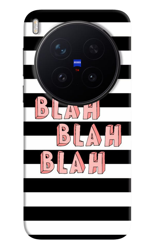 Blah Blah Blah Vivo X300 Pro Hard Case Back Cover by Casekaro