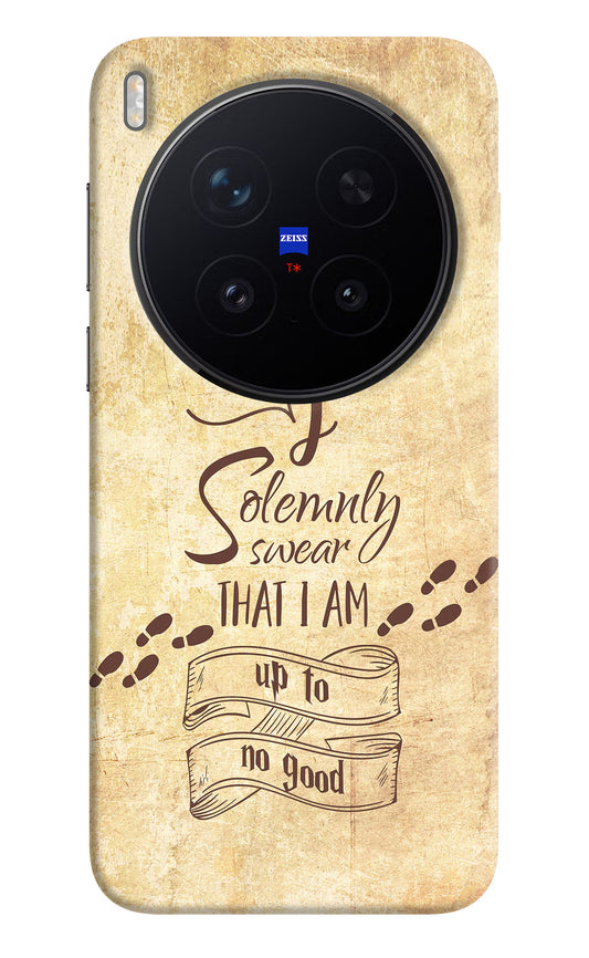 I Solemnly swear that i up to no good Vivo X300 Pro Hard Case Back Cover by Casekaro