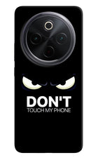 Don'T Touch My Phone iQOO Z10 5G Hard Case Back Cover by Casekaro