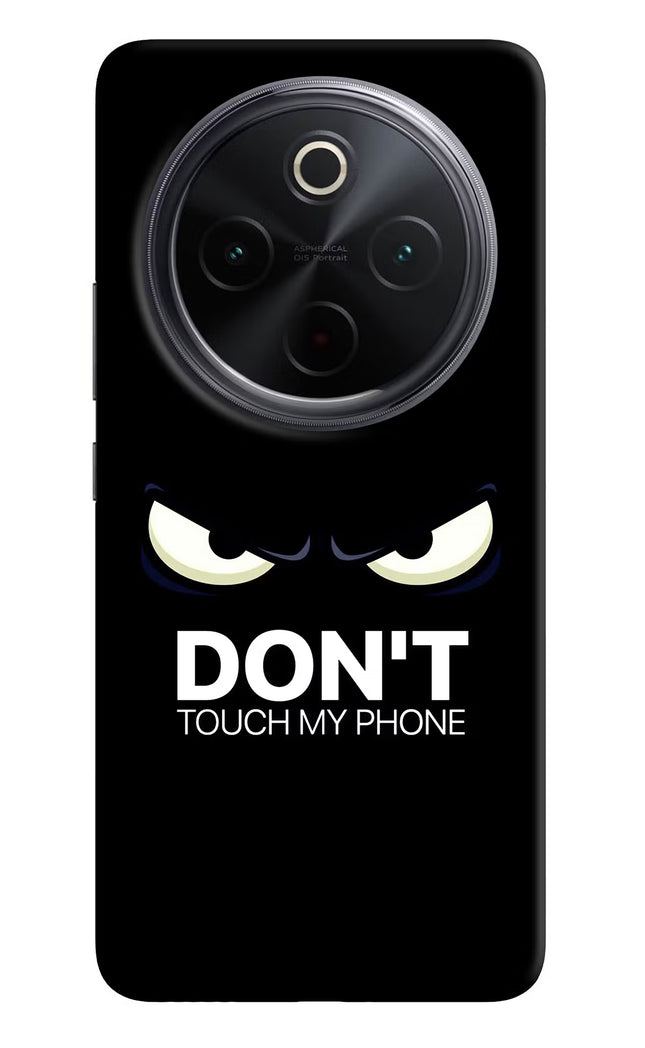 Don'T Touch My Phone iQOO Z10 5G Hard Case Back Cover by Casekaro