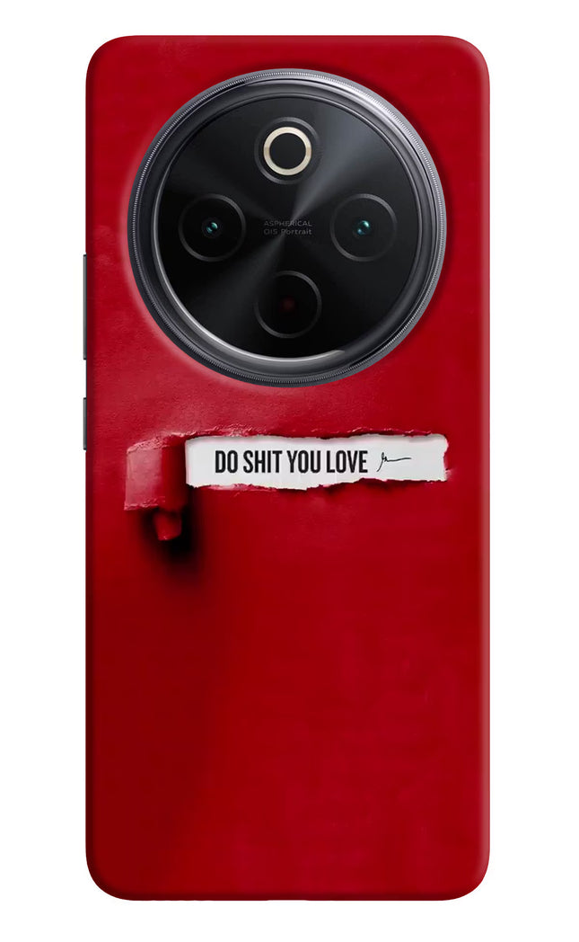 Do Shit You Love iQOO Z10 5G Hard Case Back Cover by Casekaro