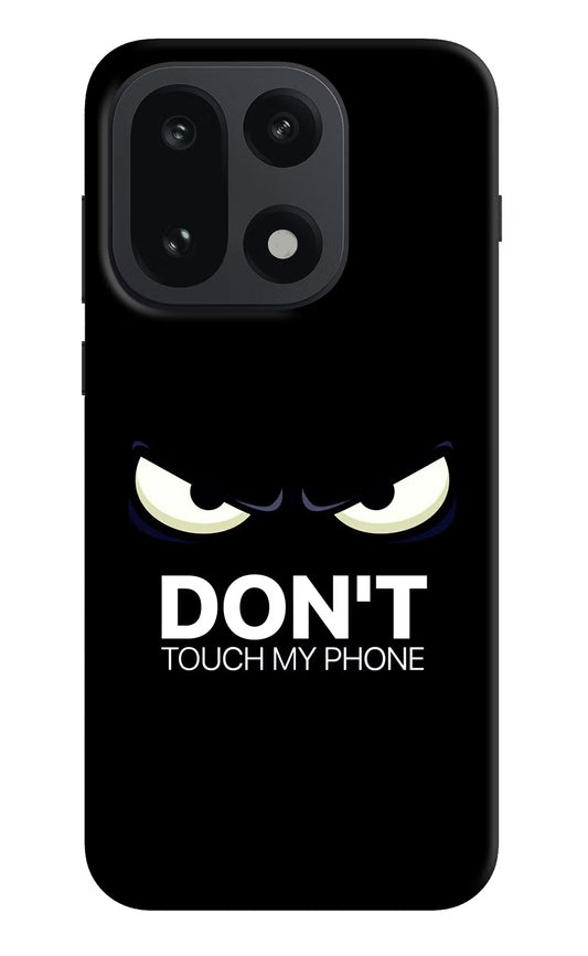 Don'T Touch My Phone OnePlus 15 Hard Case Back Cover by Casekaro