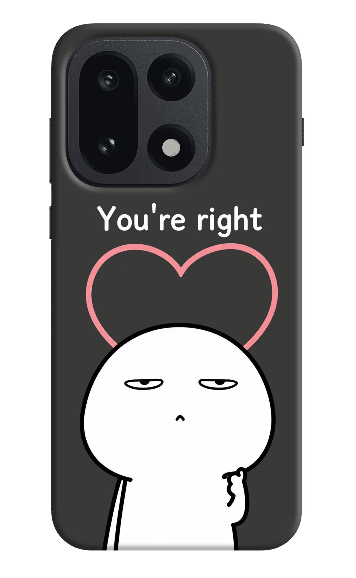 You're Right OnePlus 15 Back Cover