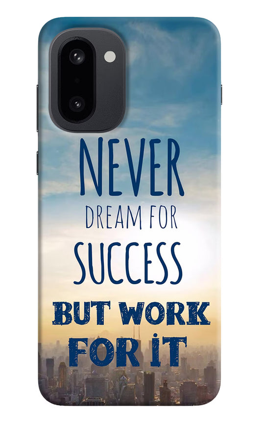 Never Dream For Success But Work For It OnePlus 15R Hard Case Back Cover by Casekaro
