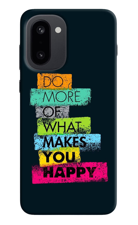 Do More Of What Makes You Happy OnePlus 15R Hard Case Back Cover by Casekaro