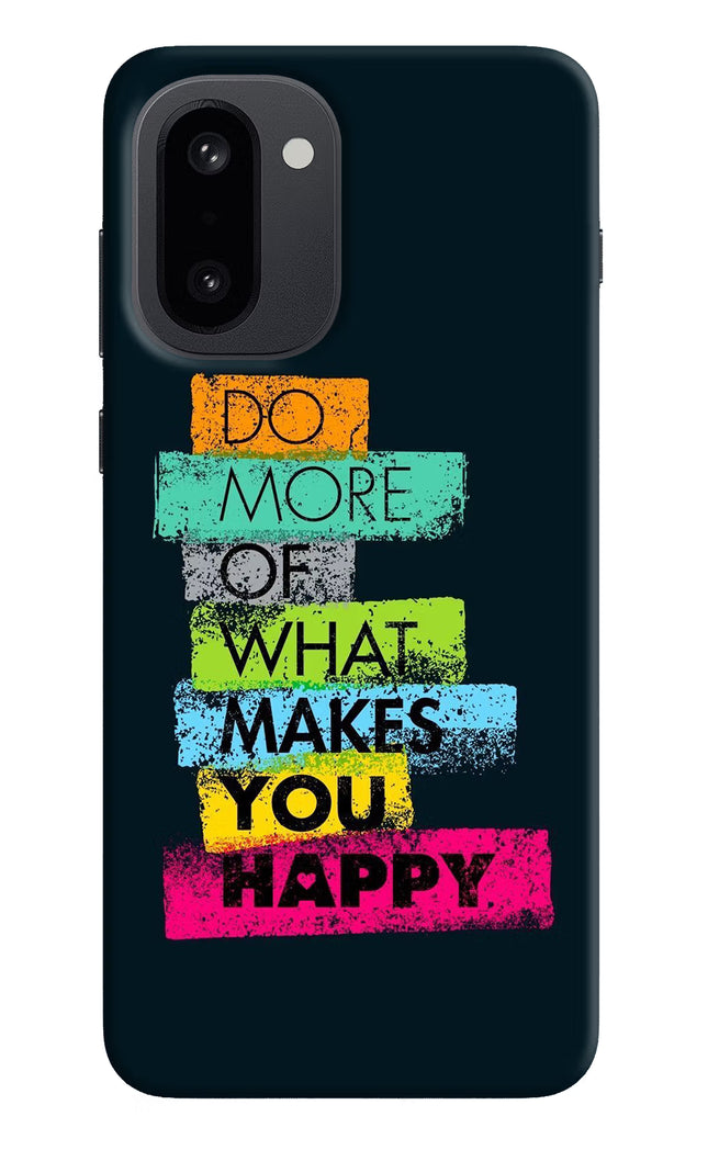 Do More Of What Makes You Happy OnePlus 15R Hard Case Back Cover by Casekaro