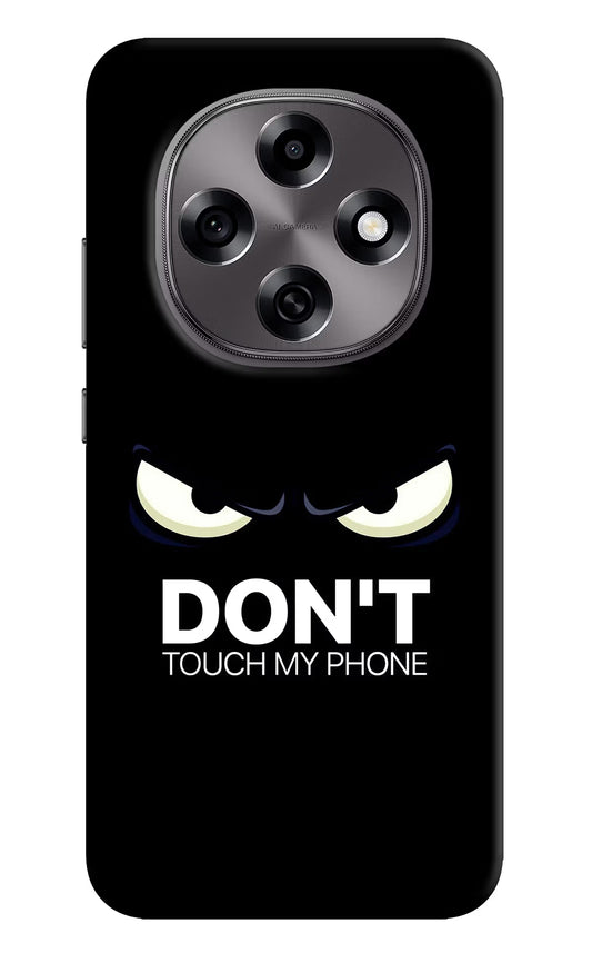 Don'T Touch My Phone Oppo F31 Pro 5G Hard Case Back Cover by Casekaro