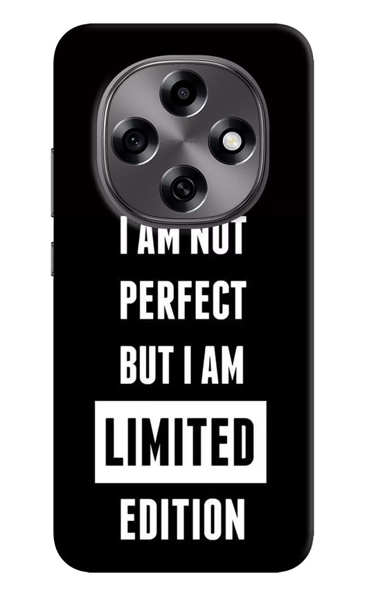 I Am Not Perfect But I Am Limited Edition Oppo F31 Pro 5G Hard Case Back Cover by Casekaro
