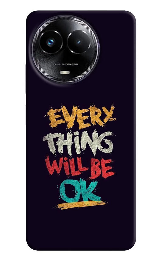 Everything Will Be Ok Realme Narzo 60x Hard Case Back Cover by Casekaro