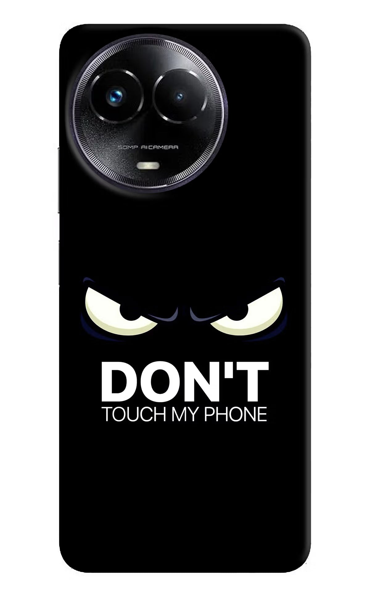 Don'T Touch My Phone Realme Narzo 60x Hard Case Back Cover by Casekaro