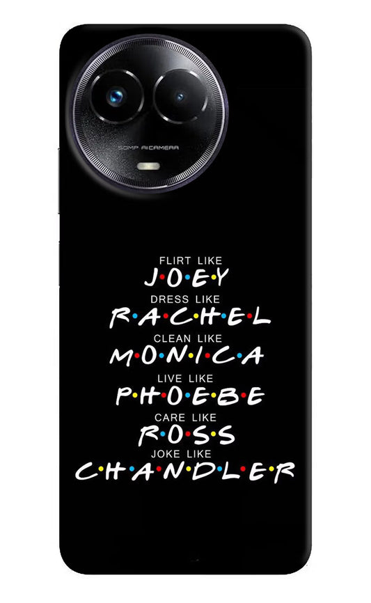 FRIENDS Character Realme Narzo 60x Hard Case Back Cover by Casekaro